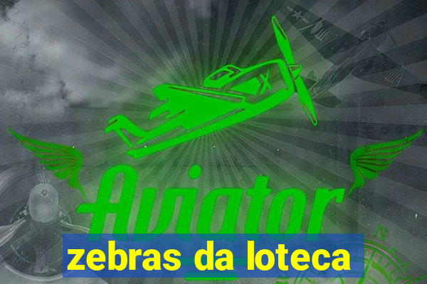 zebras da loteca